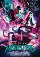  Как убивать монстров смотреть онлайн (2024) 